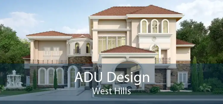 ADU Design West Hills